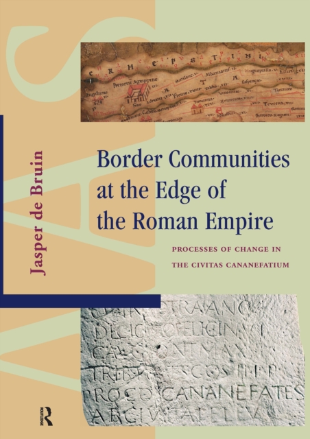 Border Communities at the Edge of the Roman Empire