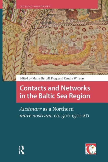 Contacts and Networks in the Baltic Sea Region