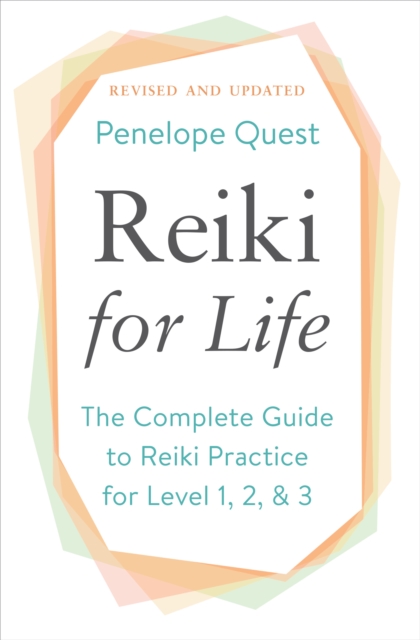 Reiki for Life (Updated Edition)