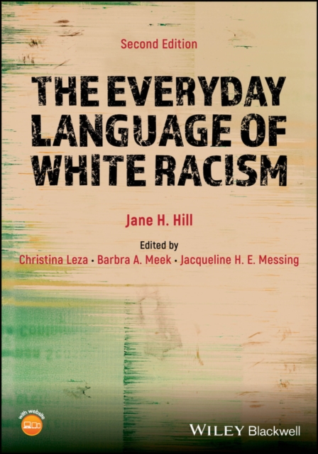 Everyday Language of White Racism