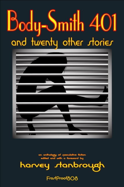Body-Smith 401 And Twenty Other Stories