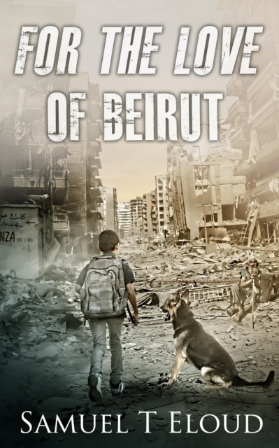 For the Love of Beirut