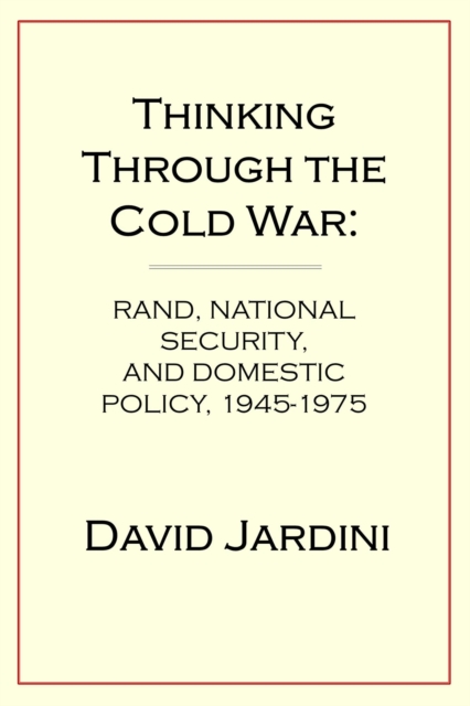 Thinking Through the Cold War