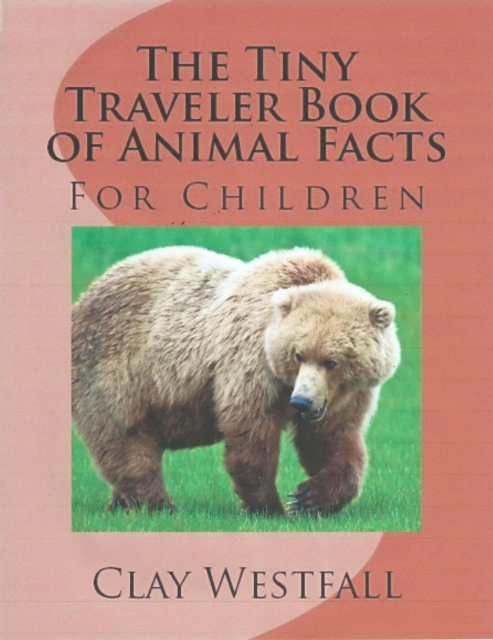 Tiny Traveler Book of Animal Facts