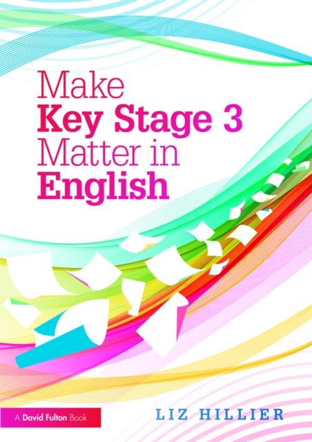 Make Key Stage 3 Matter in English