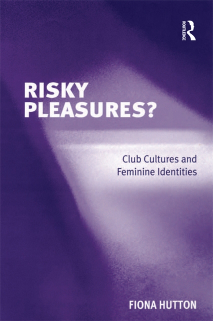 Risky Pleasures?