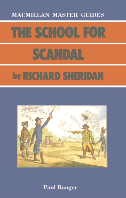 School for Scandal by Richard Sheridan