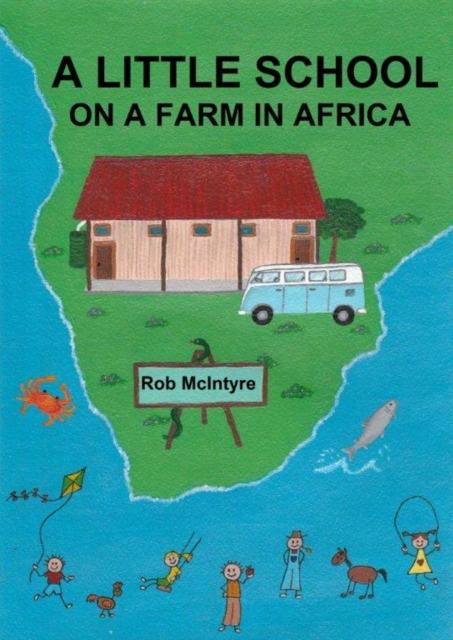Little School On A Farm In Africa