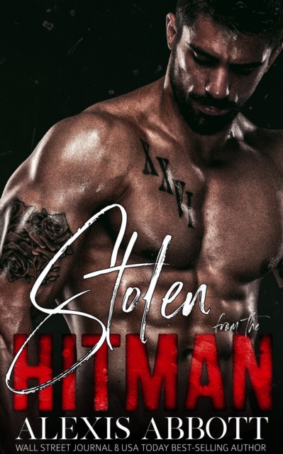 Stolen from the Hitman: A Mafia Bad Boy Romance