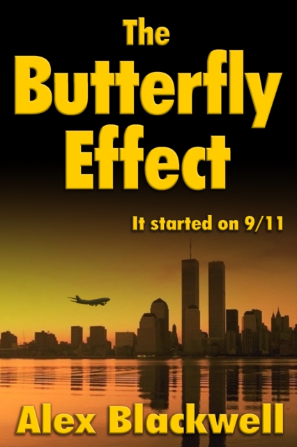 Butterfly Effect: It started on 9/11