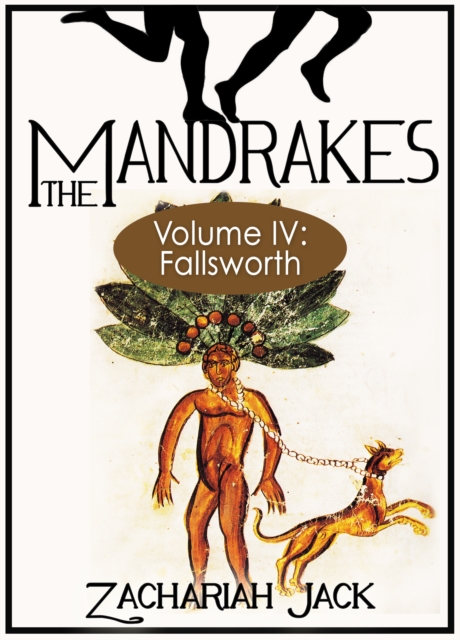 Mandrakes, Volume IV: Fallsworth