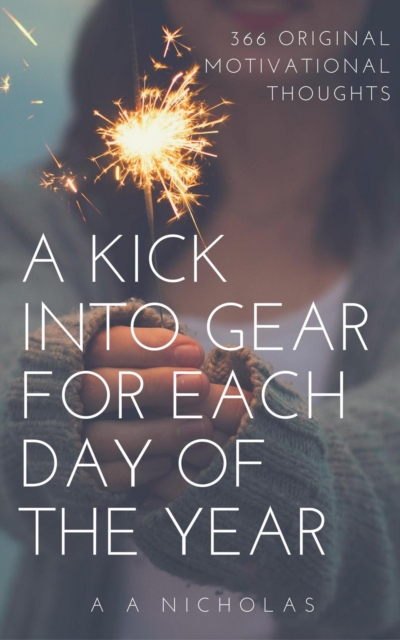 Kick into Gear for Each Day of the Year
