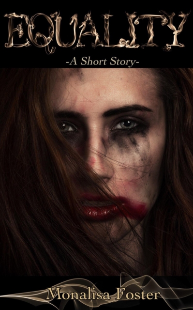 Equality: A Short Story