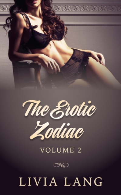 Erotic Zodiac Volume Two