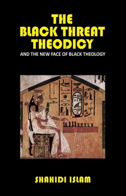 Black Threat Theodicy and the New Face of Black Theology