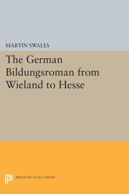 German Bildungsroman from Wieland to Hesse