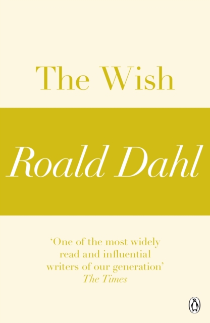 Wish (A Roald Dahl Short Story)