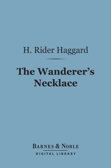 Wanderer's Necklace (Barnes & Noble Digital Library)