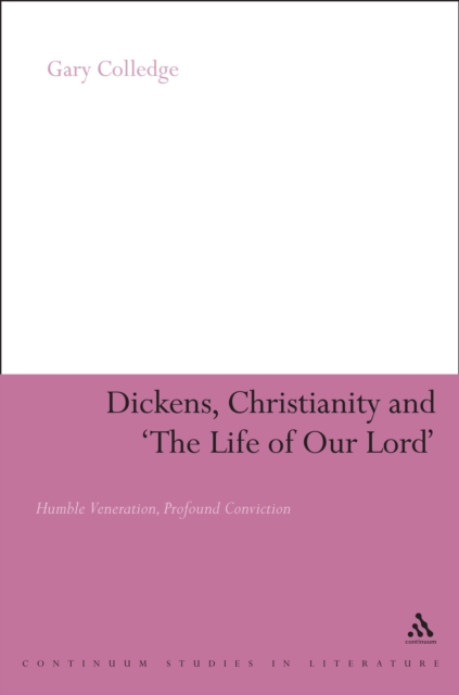 Dickens, Christianity and 'The Life of Our Lord'