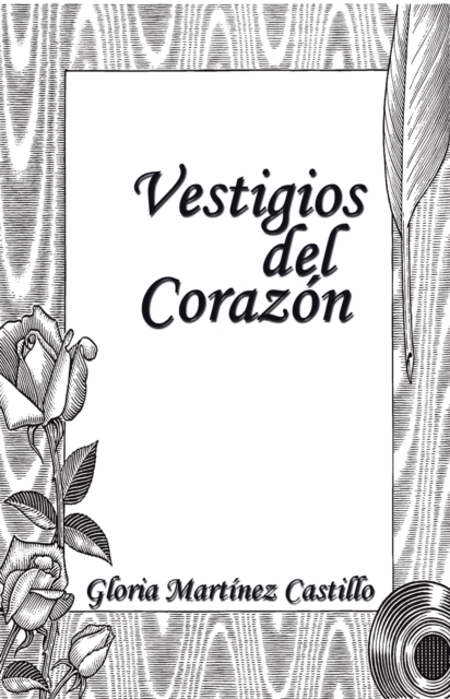 Vestigios Del Corazón