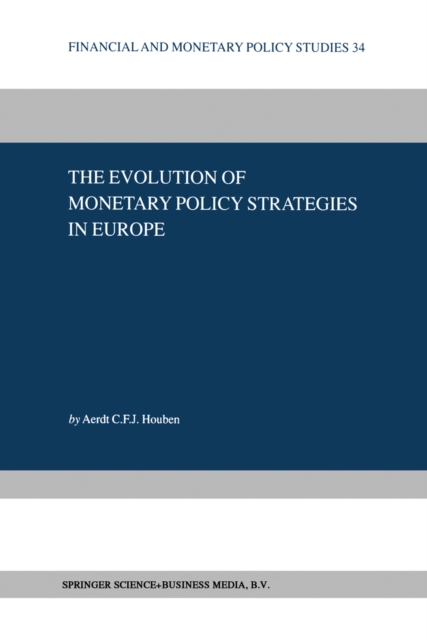 Evolution of Monetary Policy Strategies in Europe