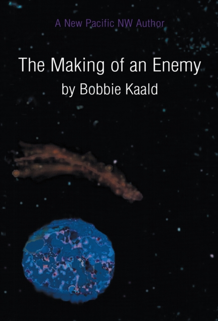 Making of an Enemy