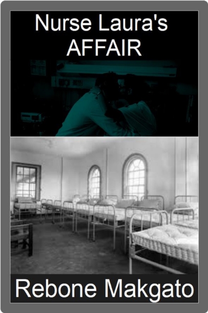 Nurse Laura's Affair