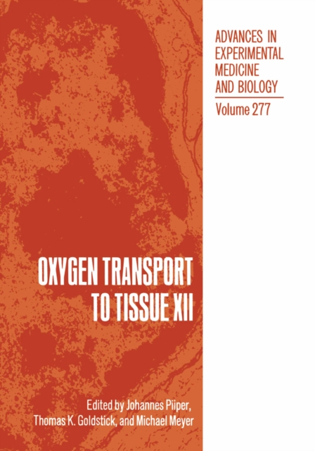 Oxygen Transport to Tissue XII