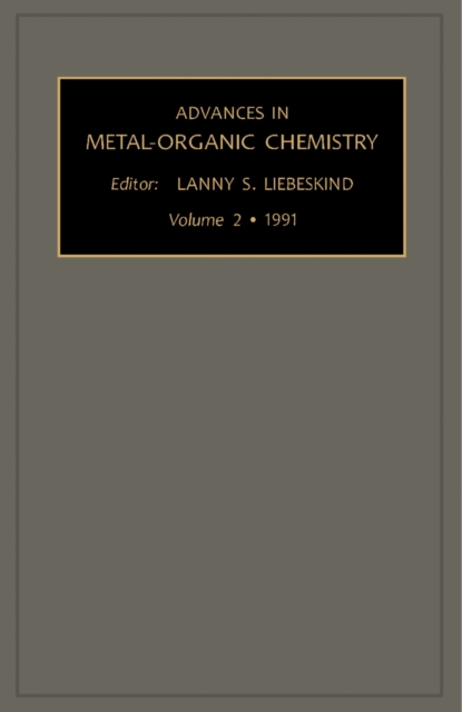 Advances in Metal-Organic Chemistry
