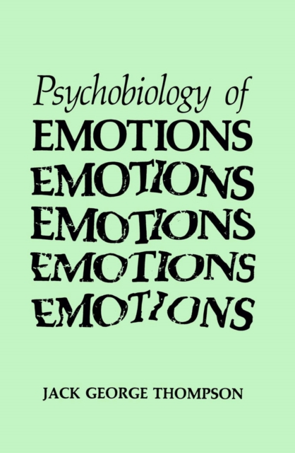 Psychobiology of Emotions