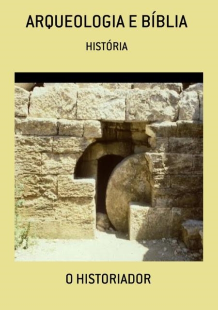 ARQUEOLOGIA BÍBLICA
