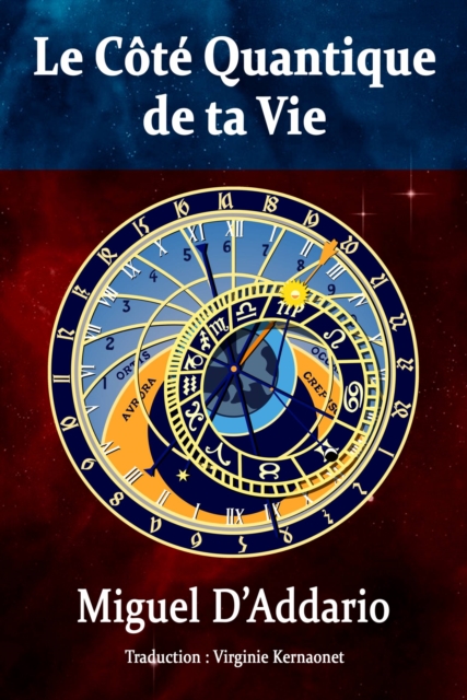 Le Cote Quantique de ta Vie