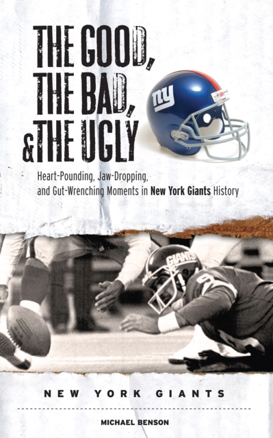 Good, the Bad, &amp; the Ugly: New York Giants