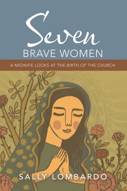Seven Brave Women