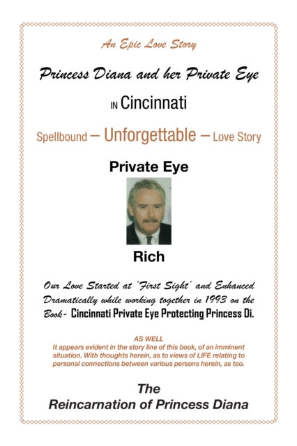 Princess Diana and Her Private Eye      in Cincinnati