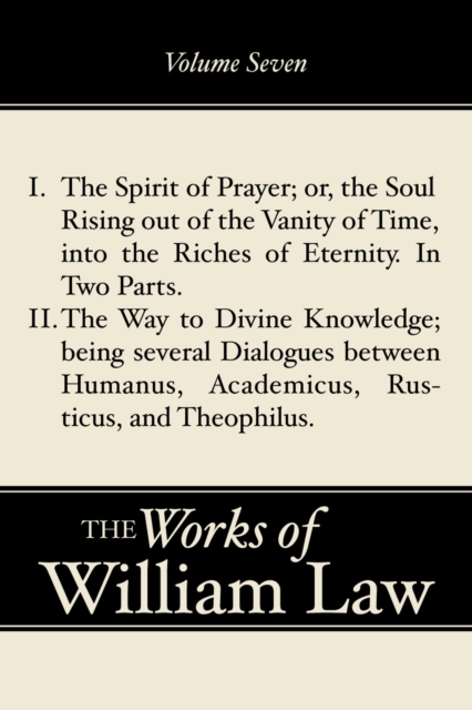 Spirit of Prayer; The Way to Divine Knowledge, Volume 7