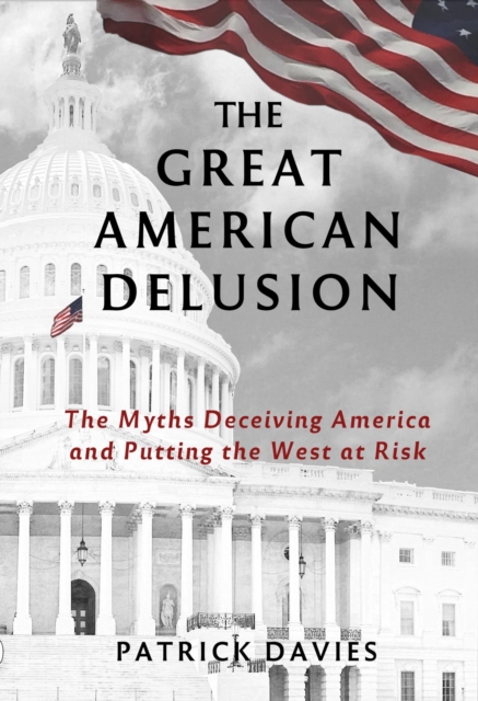 Great American Delusion