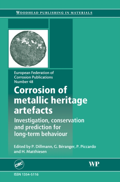 Corrosion of Metallic Heritage Artefacts