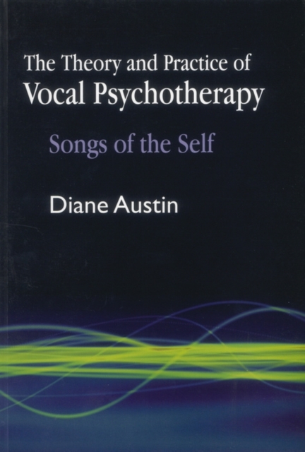 Theory and Practice of Vocal Psychotherapy