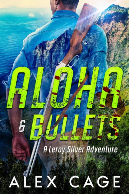 Aloha & Bullets