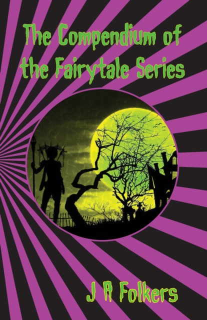 Compendium of the Fairytale Series