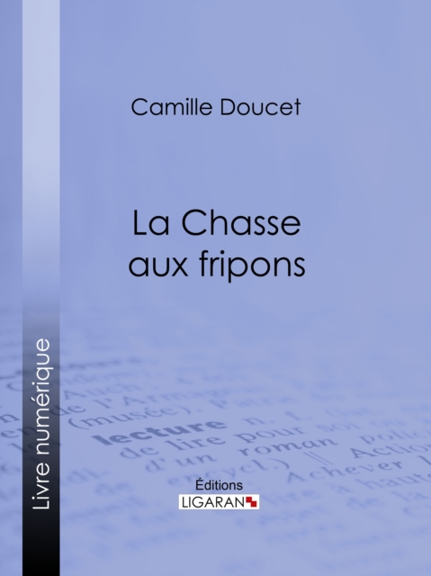 La Chasse aux fripons