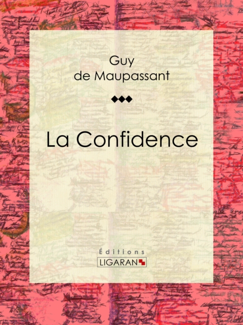 La Confidence