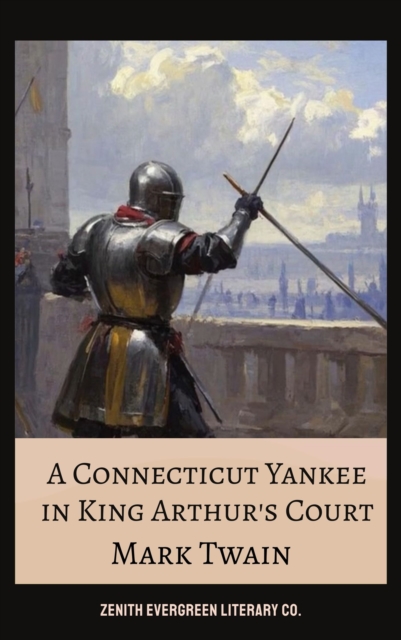 Connecticut Yankee in King Arthur's Court