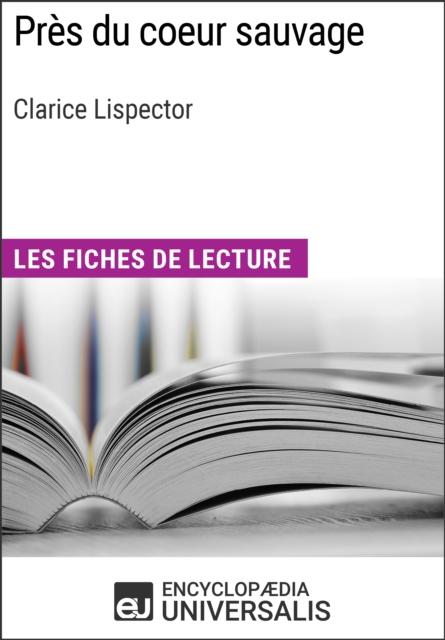 Pres du coeur sauvage de Clarice Lispector