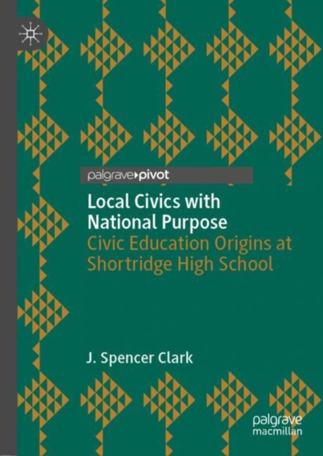 Local Civics with National Purpose