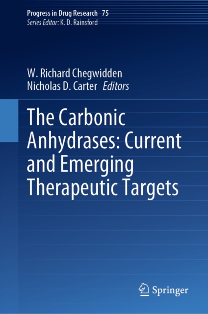 Carbonic Anhydrases: Current and Emerging Therapeutic Targets