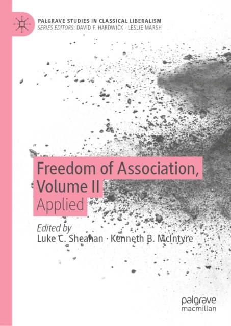 Freedom of Association, Volume II