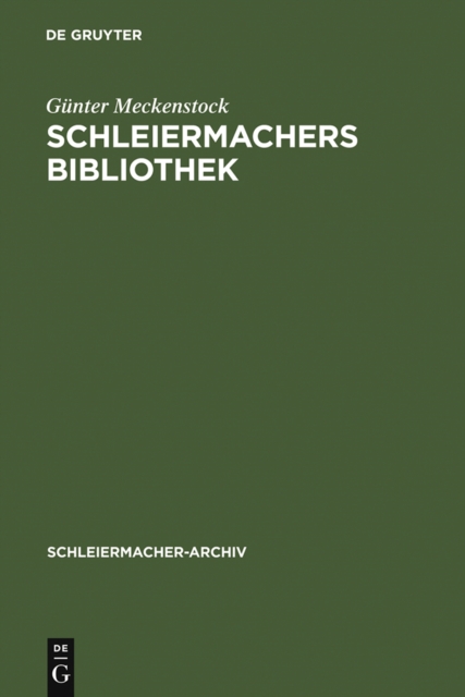 Schleiermachers Bibliothek