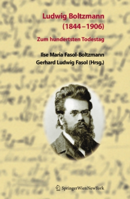 Ludwig Boltzmann (1844-1906)